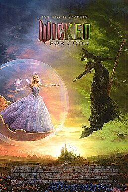 Theatrical poster for Wicked: For Good